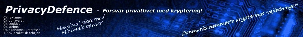 PrivacyDefence – Forsvar privatlivet med kryptering!
